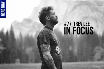 In Focus - Trev Lee